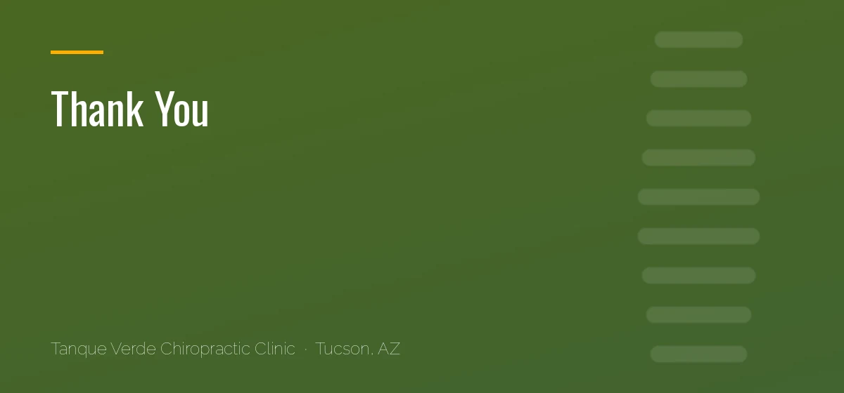 Thank You at Tanque Verde Chiropractic Clinic in Tucson, AZ